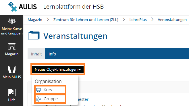 Screenshot: Oben links unter der blauen Leiste befindet sich der Button "Neues Objekt hinzufügen", worüber Kurse/Gruppen eingefügt werden können.